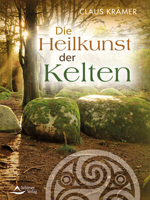 cover image of Die Heilkunst der Kelten